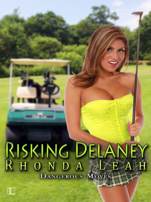 cover image of Risking Delaney